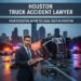 Houston Truck Accident Lawyer: Your Essential Guide to Legal Help in ...